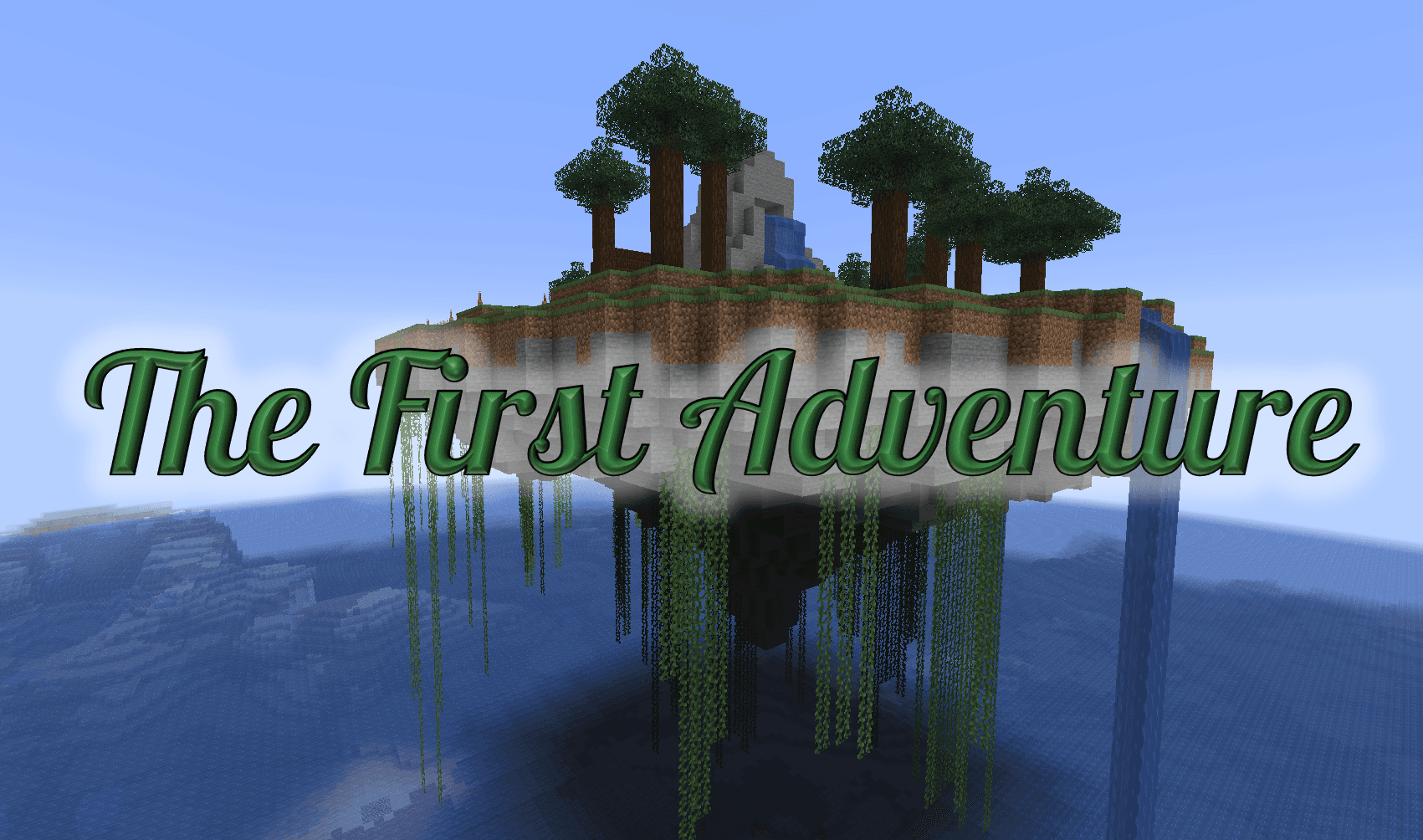 The First Adventure