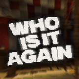 Who Is It Again