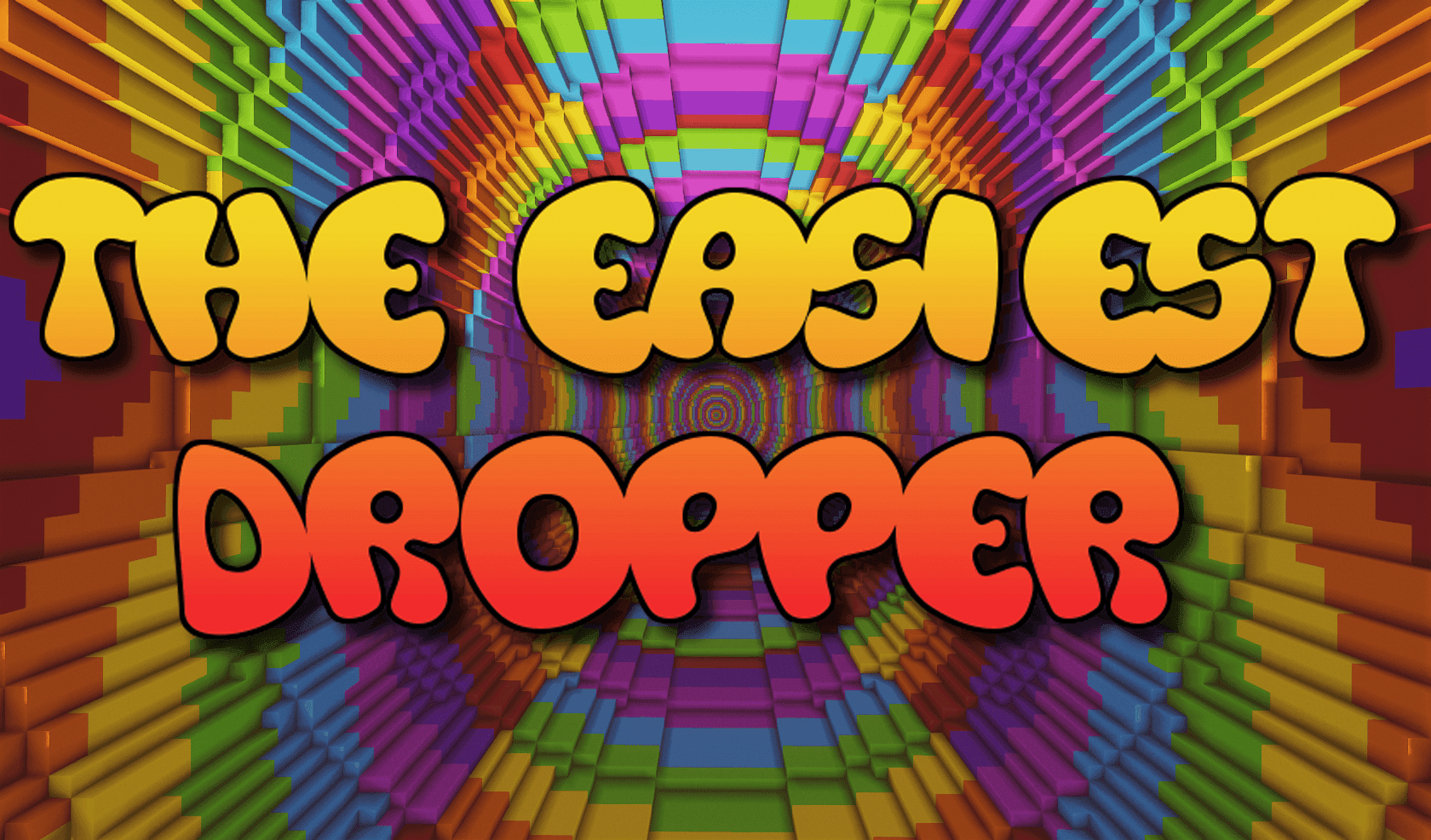 The Easiest Dropper