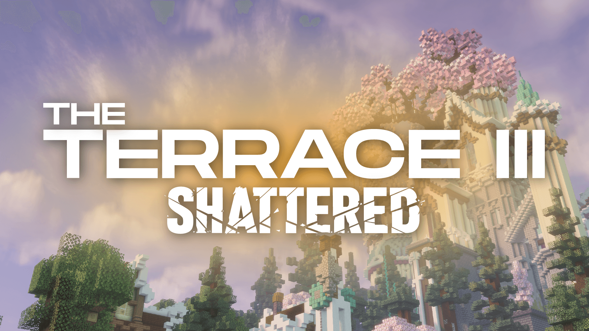 The Terrace 3: SHATTERED